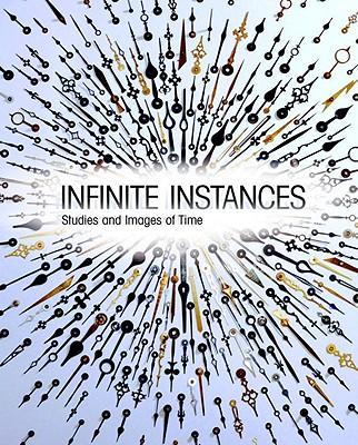 Infinite Instances Studies and Images of Time by Olga Ast