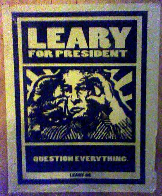 tim leary for president 08
